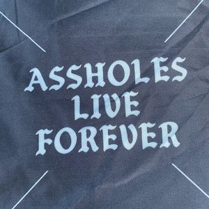 Assholes live forever sheet set